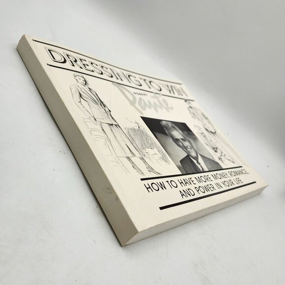 Dressing To Win How To Have Money Romance Power Robert Pante Signed Book 1984 - Picture 5 of 8